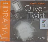 Oliver Twist written by Charles Dickens performed by Pam Ferris, Adjoa Andoh, Tim McInnery and Edward Long on Audio CD (Abridged)